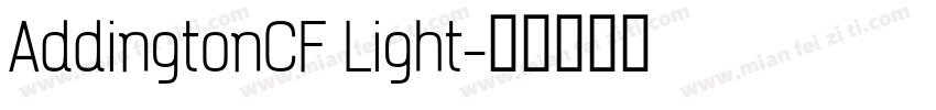 AddingtonCF Light字体转换